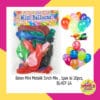 (1 Pak Isi 20Pcs) Balon Latex Metalik Mini