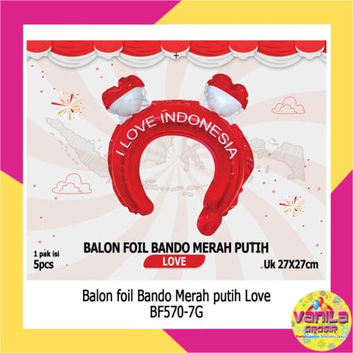 (1Pak Isi 5Pcs) Balon Foil Bando Dirgahayu
